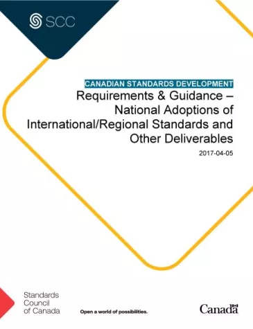 Requirements & Guidance – National Adoptions of International/Regional Standards and Other Deliverables