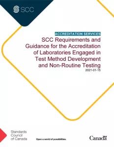 SCC Requirements and Guidance for Accreditation of Laboratories Engaged in Test Method Development and Non-Routine Testing