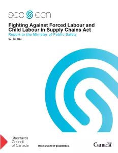 Cover page - Fighting Against Forced Labour and Child Labour in Supply Chains Act - Report to the Minister of Public Safety